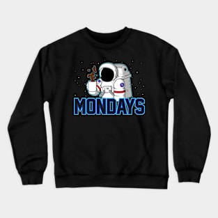 Space Mondays! Crewneck Sweatshirt